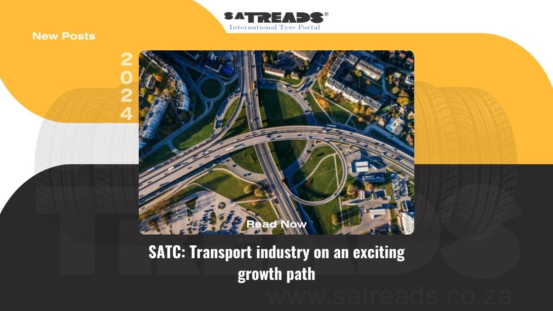 SATC: Transport industry on an exciting growth path